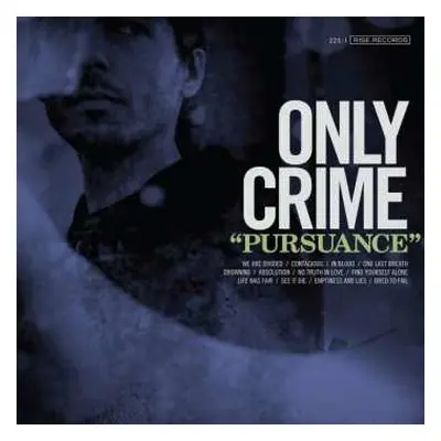 LP/CD Only Crime: Pursuance LTD | CLR