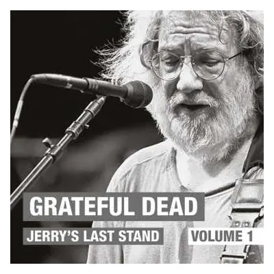 LP The Grateful Dead: Jerry's Last Stand: Volume 1