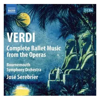 2CD Giuseppe Verdi: Verdi: Complete Ballet Music From The Operas