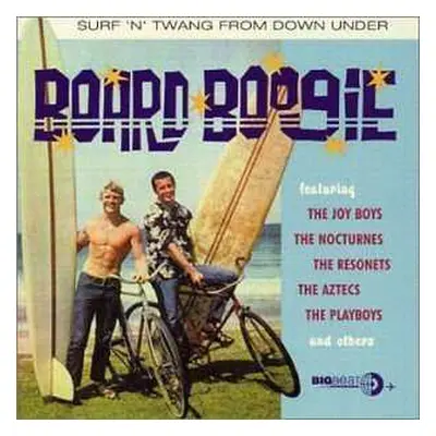 CD Various: Board Boogie - Surf 'N' Twang From Down Under