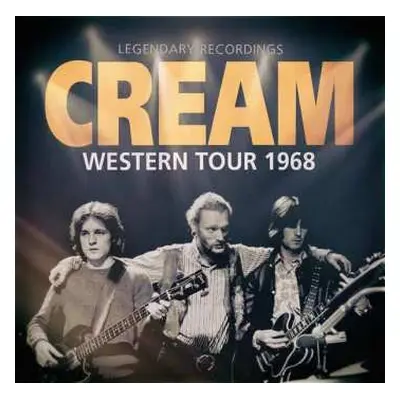 CD Cream: Western Tour 1968