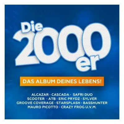 2CD Various: Die 2000er - Das Album Deines Lebens