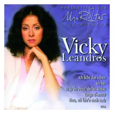 CD Vicky Leandros: Ich Liebe Das Leben