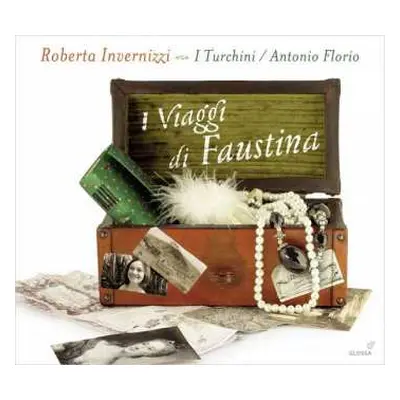 CD Roberta Invernizzi: I Viaggi Di Faustina: Faustina Bordoni's Journeys To Naples