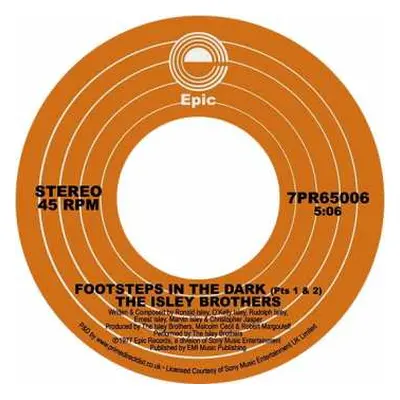 SP The Isley Brothers: Footsteps In The Dark (Part 1 & 2) / Between The Sheets