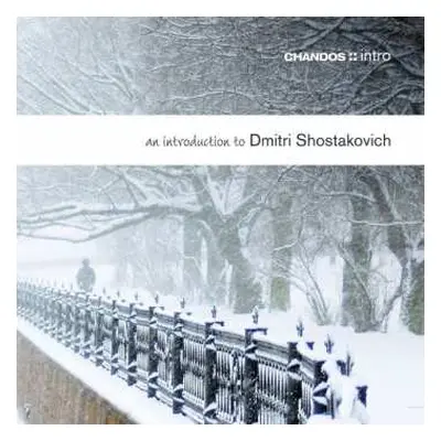 CD Dmitri Shostakovich: An Introduction To Dmitri Shostakovich