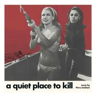 EP Piero Umiliani: A Quiet Place To Kill (Paranoia) LTD