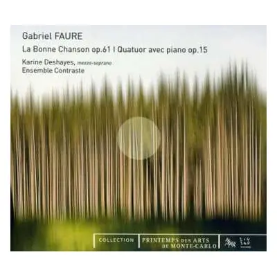 CD Gabriel Fauré: La Bonne Chanson Op.61