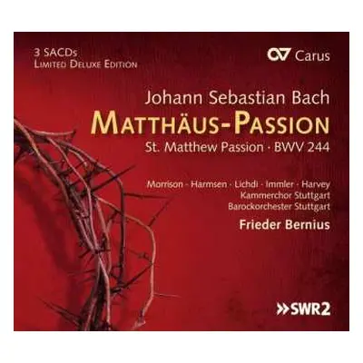 3SACD Johann Sebastian Bach: Matthäus-Passion St. Matthew Passion - BWV 244 DLX | LTD