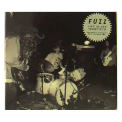 CD Fuzz: Live In San Francisco