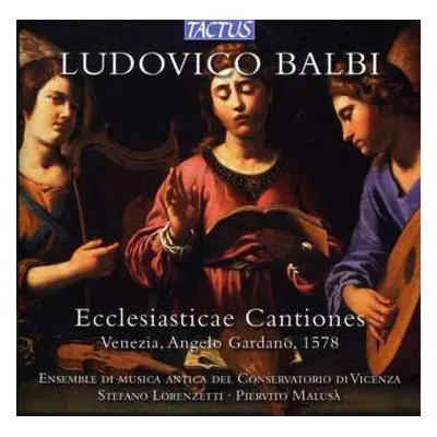 CD Ludovico Balbi: Ecclesiasticae Cantiones