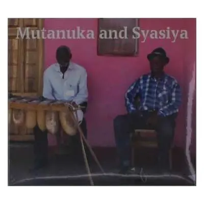 CD Crispin Mutanuka: Mutanuka And Syasiya