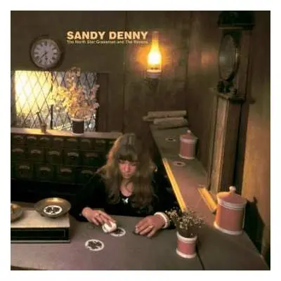 LP Sandy Denny: The North Star Grassman And The Ravens