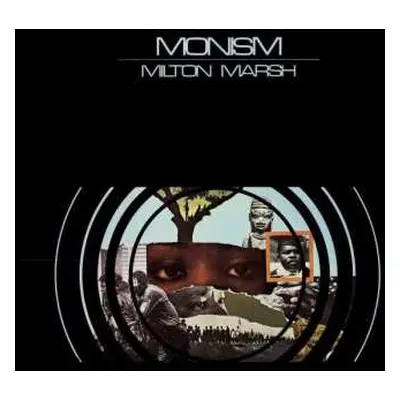 CD Milton Marsh: Monism