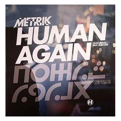 LP Metrik: Human Again/slipstream