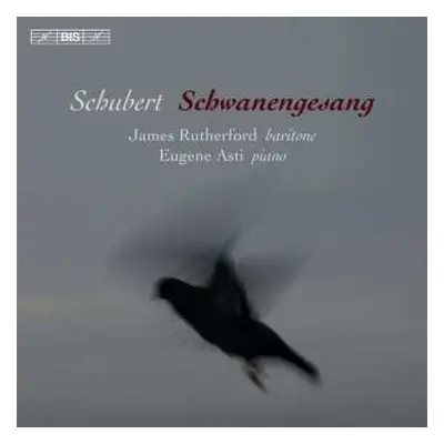 SACD Franz Schubert: Schwanengesang