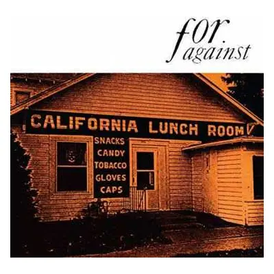 CD For Against: Mason's California Lunchroom