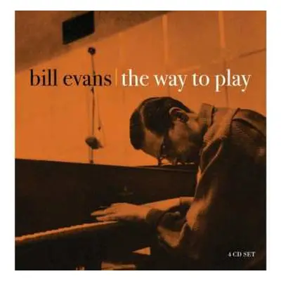 4CD/Box Set Bill Evans: The Way To Play