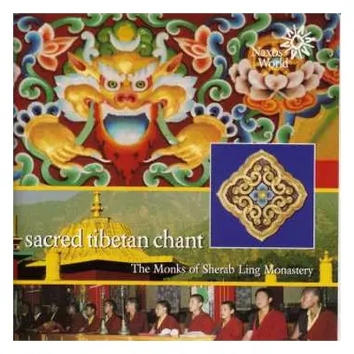 CD The Monks Of Sherab Ling Monastery: Sacred Tibetan Chant