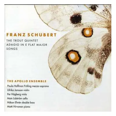 CD Franz Schubert: The Trout Quintet / Adagio In E Flat Major / Songs