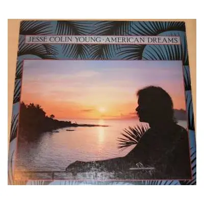 LP Jesse Colin Young: American Dreams