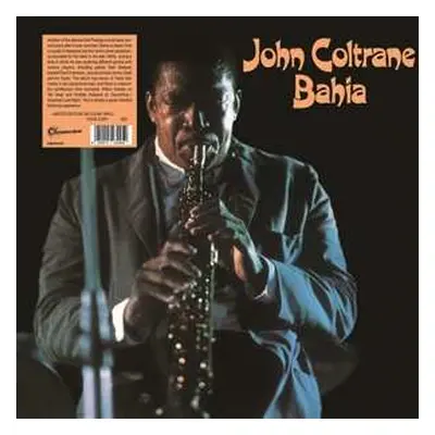 LP John Coltrane: Bahia (numbered Edition) (clear Vinyl)