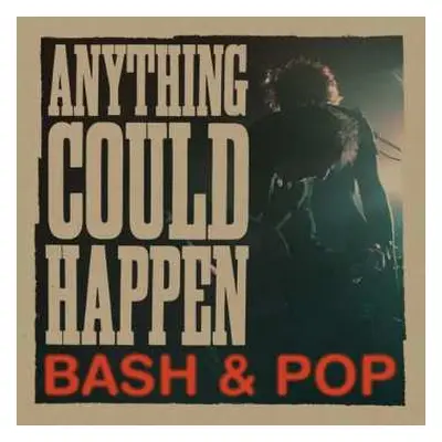 CD Bash & Pop: Anything Could Happen