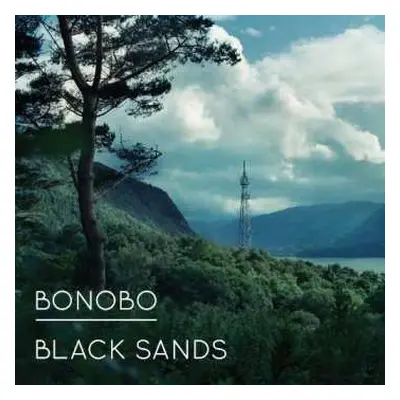 CD Bonobo: Black Sands