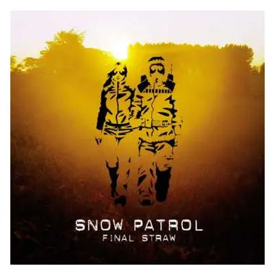 LP Snow Patrol: Final Straw