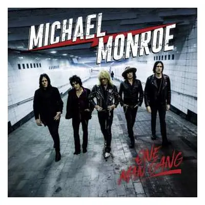 CD Michael Monroe: One Man Gang