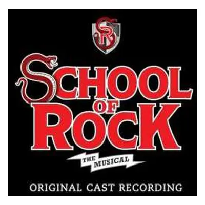 CD Andrew Lloyd Webber: School Of Rock: The Musical - Original Cast Recording