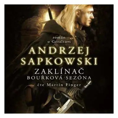 CD Finger Martin: Sapkowski: Zaklínač - Bouřková sezóna