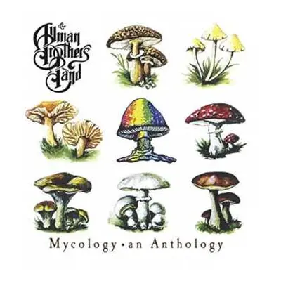 CD The Allman Brothers Band: Mycology • An Anthology