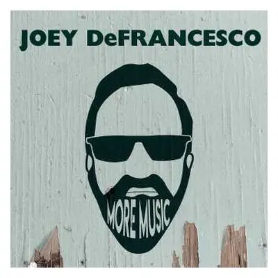 CD Joey DeFrancesco: More Music