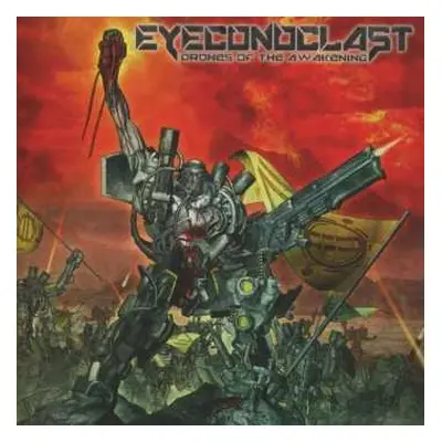 CD Eyeconoclast: Drones Of The Awakening