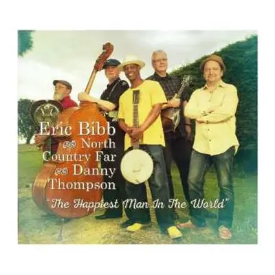 CD Eric Bibb: The Happiest Man In The World