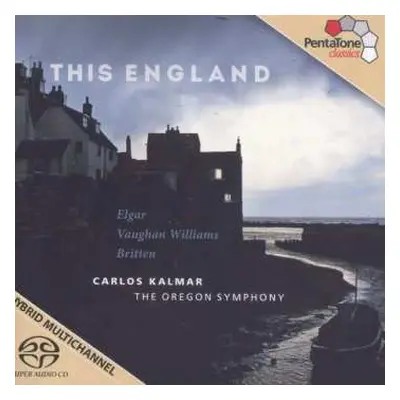 SACD Sir Edward Elgar: This England