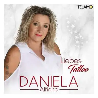 CD Daniela Alfinito: Liebes-Tattoo