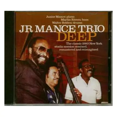 CD Junior Mance Trio: Deep