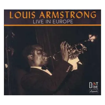 CD Louis Armstrong: Live In Europe