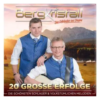 CD Bergkristall: 20 Grosse Erfolge