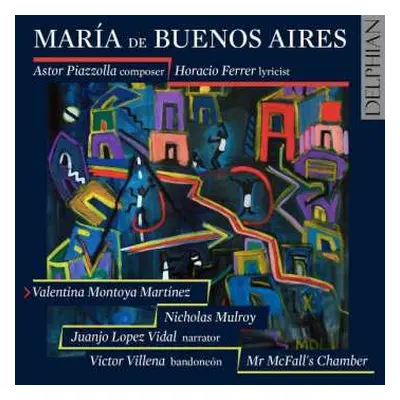 2CD Astor Piazzolla: María de Buenos Aires