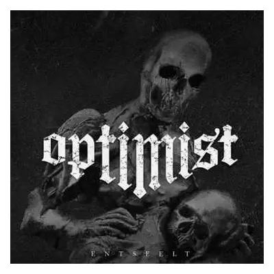 CD Optimist: Entseelt