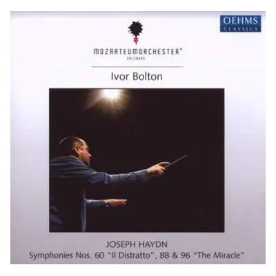 CD Joseph Haydn: Symphonies Nos. 60 "Il Distratto", 88 & 96 "The Miracle"