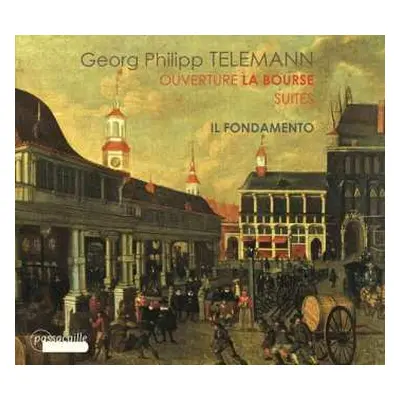 CD Georg Philipp Telemann: Ouverture La Bourse & Suites