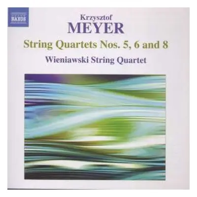 CD Krzysztof Meyer: String Quartets Nos. 5, 6 And 8