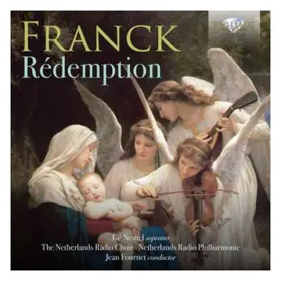 CD César Franck: Rédemption