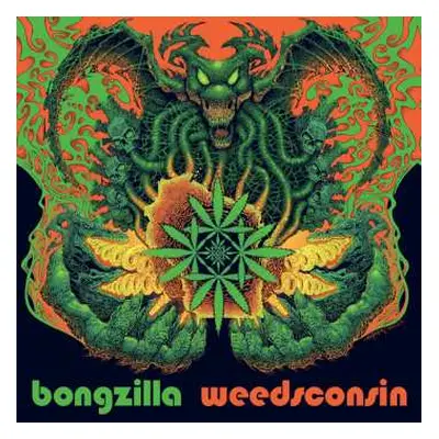 2LP Bongzilla: Weedsconsin