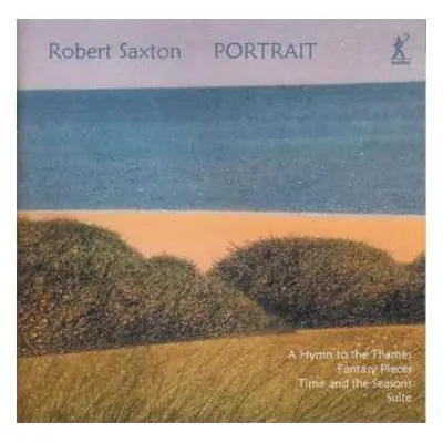 CD Robert Saxton: A Hymn To The Thames Für Oboe & Orchester