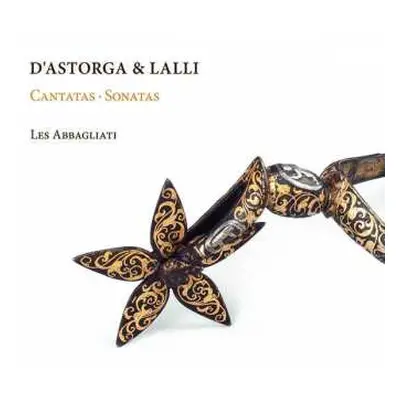 CD Les Abbagliati: D'Astorga & Lalli - Cantatas and Sonatas